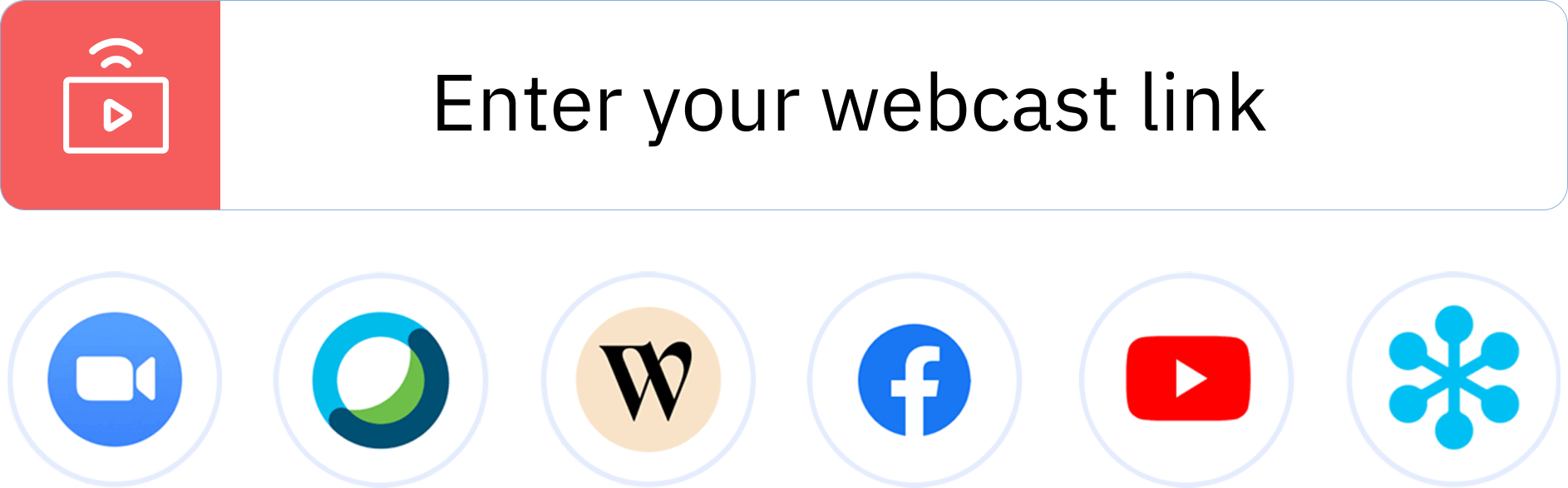 Broadcast your event your way