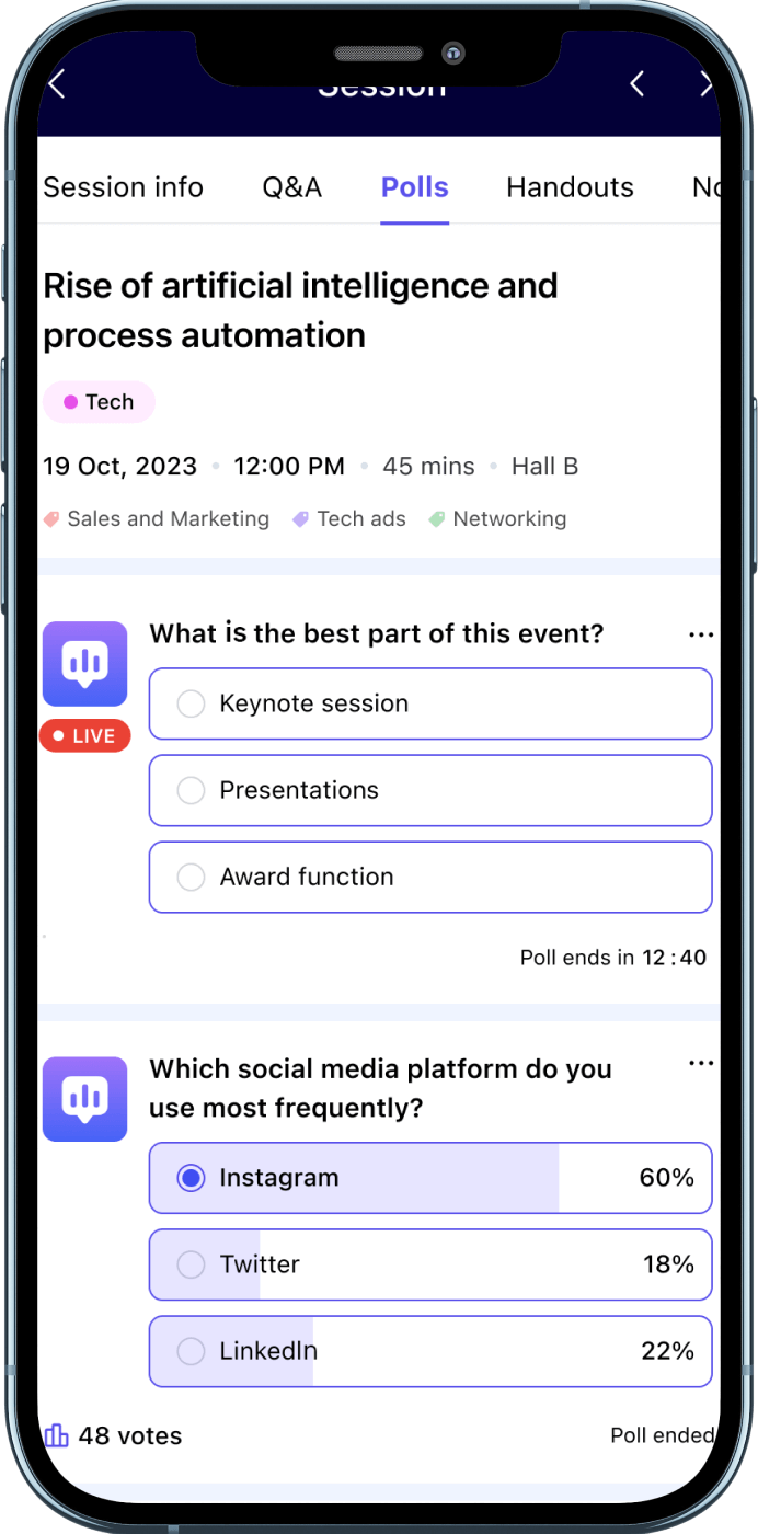 An interactive experience with Questions, Polls, Feedback and more An interactive experience with Questions, Polls, Feedback and more