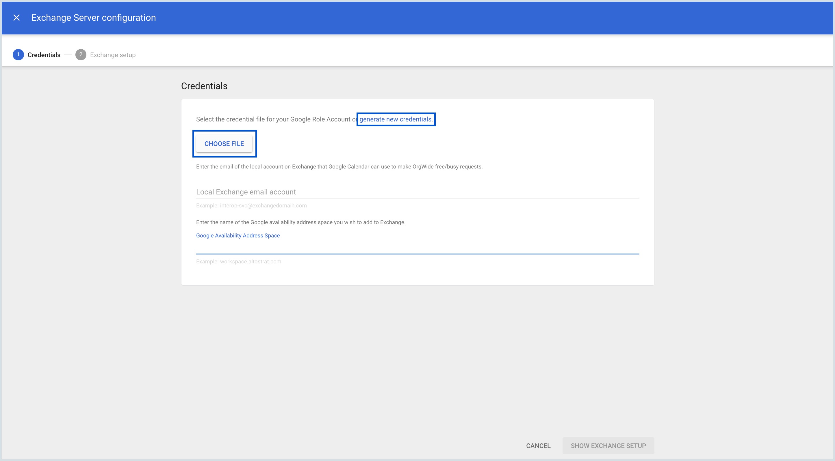 Choose file / Generate new credentials Choose file / Generate new credentials