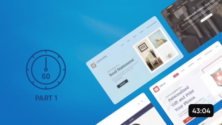 Getting started- Part 1: Build your online store in under 60 minutes