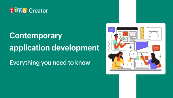 Contemporary application development
