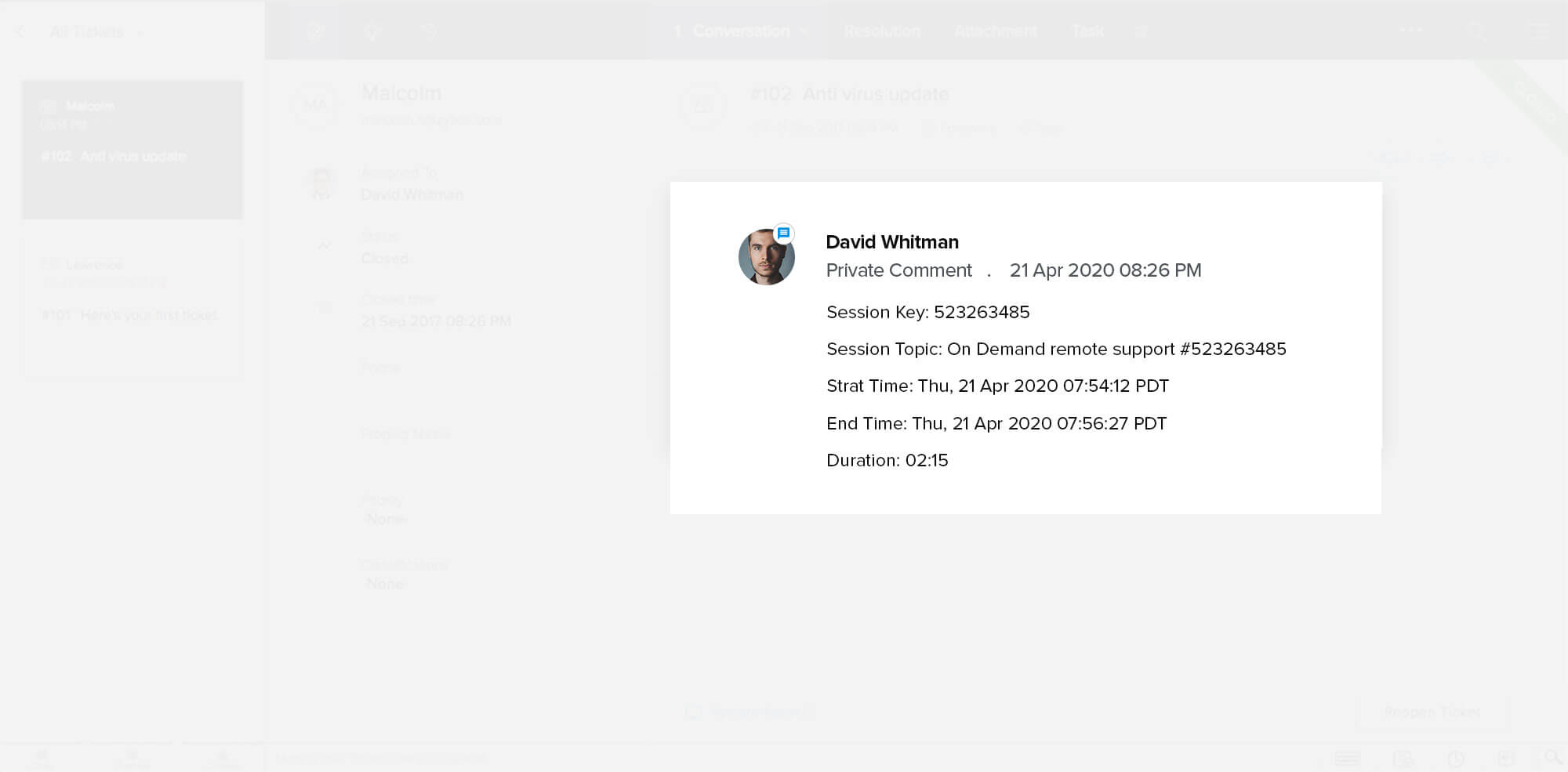 Keep track of the remote helpdesk process