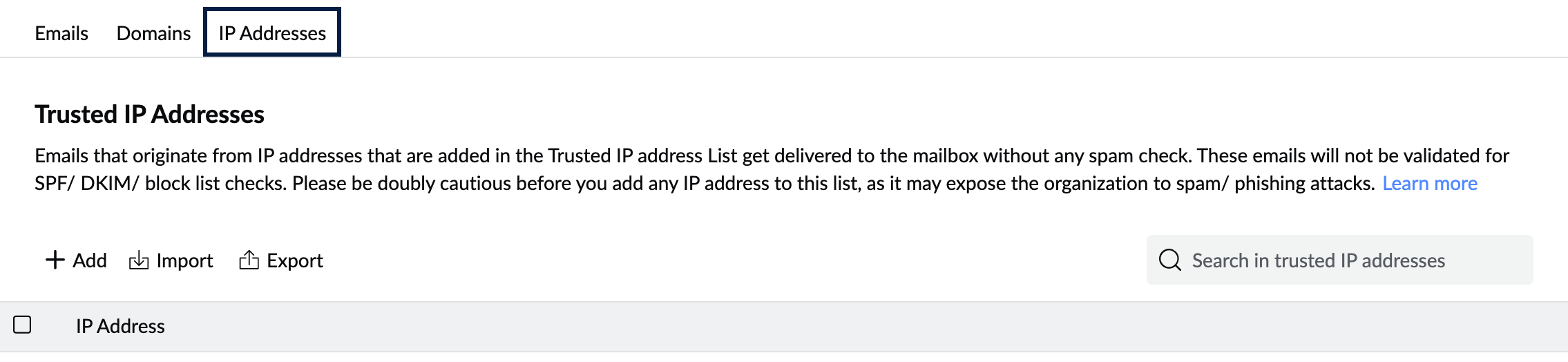 Trusted IP Addresses Trusted IP Addresses