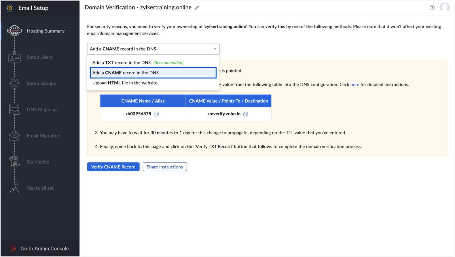Select the CNAME method Select the CNAME method