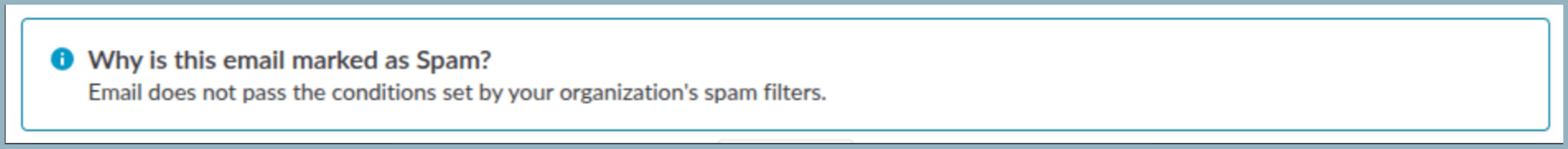 Email does not pass the conditions set by your organization's spam filters Email does not pass the conditions set by your organization's spam filters