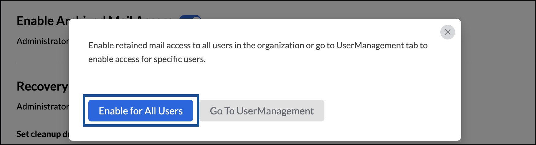Archived Mail Access enable archived mail access