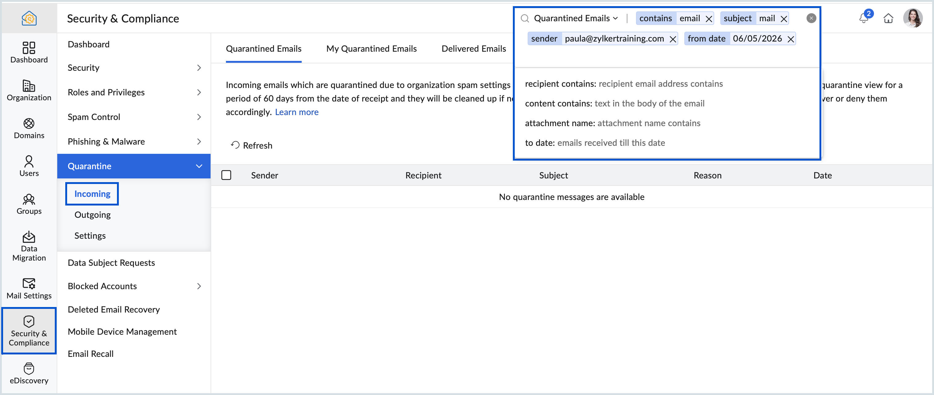 Incoming quarantine search Incoming quarantine search
