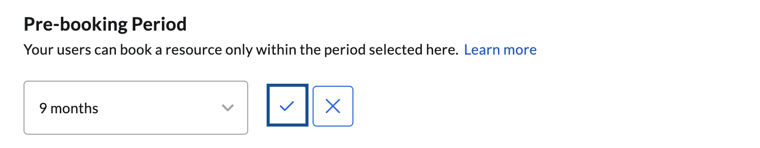 resource pre-booking period