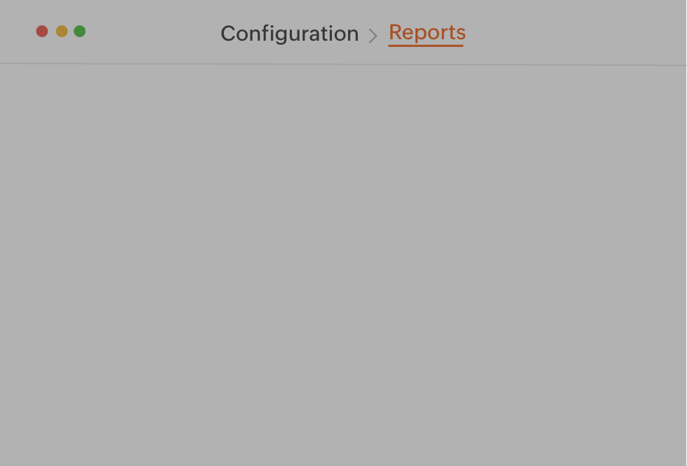Obtain detailed reports