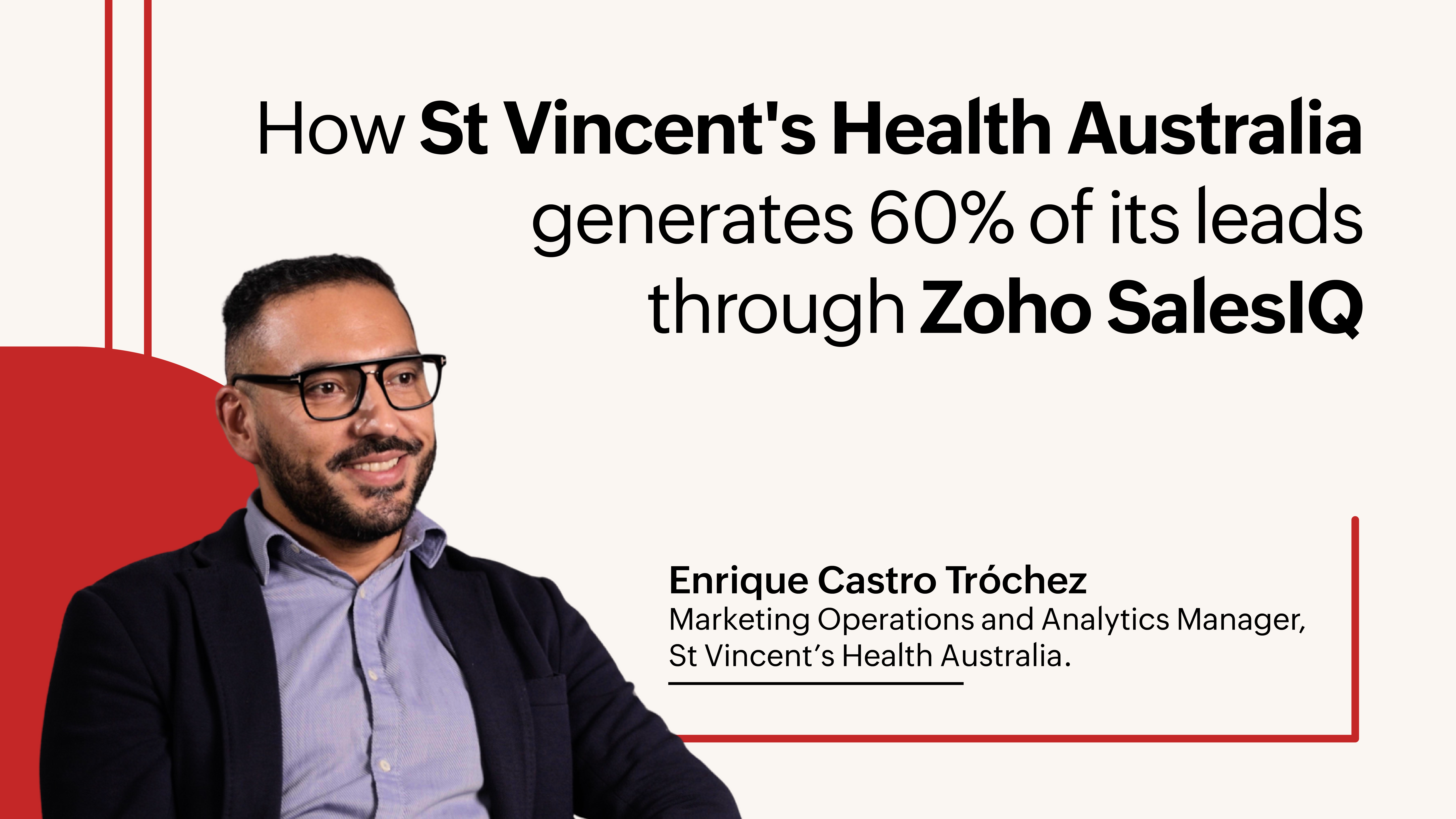 St Vincent's Health Australia case study with Zoho SalesIQ