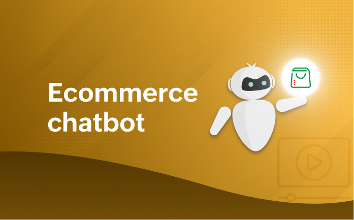 Boost your online store with custom ecommerce chatbots