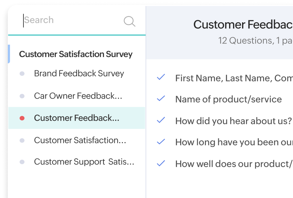 Prebuilt templates: Start quickly with expert-designed surveys